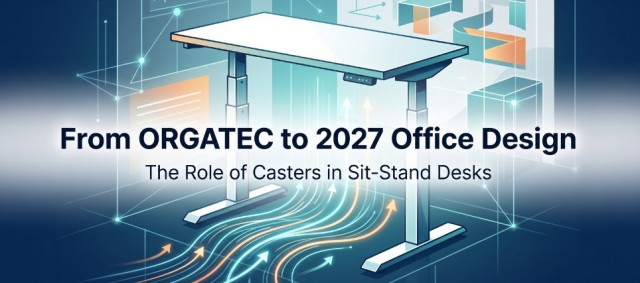 TheRoleofCastersinSit StandDesks